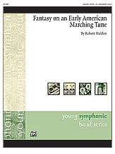 Fantasy on an Early American Marching Tune Concert Band sheet music cover